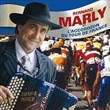 Bernard Marly - L'accordeon Du Tour De France