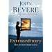 Extraordinary: The Life You're Meant to Live