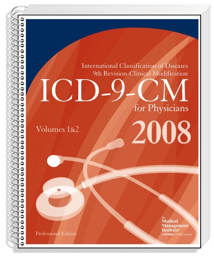 ICD 9 CM 2008 Volumes 1 & 2 Professional for Physicians