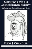 Musings of an Absentminded Gadfly