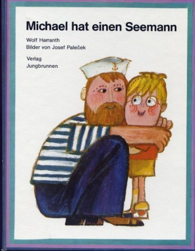 Produkt-Bild: Michael hat einen Seemann