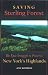 Saving Sterling Forest: The Epic Struggle to Perserve New York's Highlands