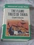 Flame Trees of Thika: Memories of an African Childhood