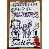 Comedy. Memoirs of a bar steward (Part One: 14th-25th August: From the city to inside the Queens Legs.)by Scott Evans