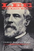 Lee: The Last Years: Charles Bracelen Flood: 9780395929742: Amazon.com: Books