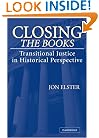 Closing the Books: Transitional Justice in Historical Perspective