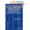 Closing the Books: Transitional Justice in Historical Perspective