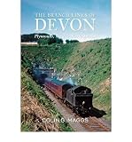 The branch lines of Devon : Plymouth, West & North Devon