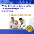 Learn To Write Effective Sales Letters To Supercharge Your Marketing