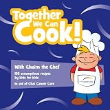 Together We Can Cook: With Chaim the Chef