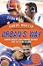 Books : Urban's Way: Urban Meyer, the Florida Gators, and His Plan to Win