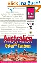 Australien. Osten und Zentrum. Reisehandbuch