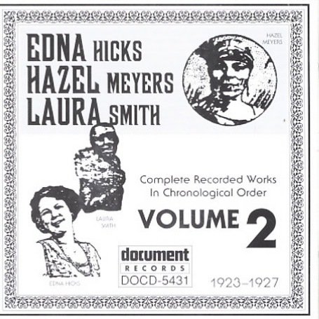 CD-Charts  Music : Edna Hicks/Hazel Meyers/Laura Smith Vol.2 1923-1927