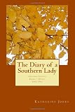The Diary of a Southern Lady: Georgina Francis Barrett Devlin, 1852-1912