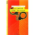 Sklaven und Herren