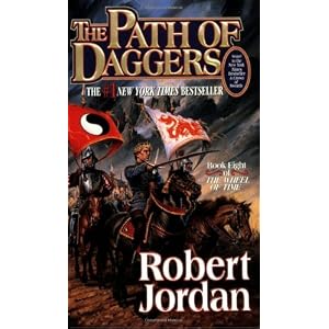 The Path of Daggers (The Wheel of Time, Book 8) by Robert Jordan