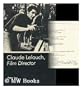 Claude Lelouch, Film Director
