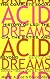 Acid Dreams