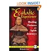 Ecstatic Experience: Healing Postures for Spirit Journeys: Inc. CD of Trance Rhythms: Healing Postures for Spirit Journeys