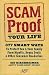 SCAM PROOF YOUR LIFE