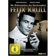 Die Bekenntnisse des Hochstaplers Felix Krull