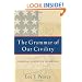 The Grammar of Our Civility: Classical Education in America