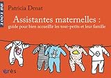 Assistantes maternelles : guide pour bien