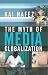 The Myth of Media Globalization