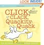 Click, Clack, Quackity-Quack: An Alphabetical Adventure