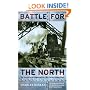 Battle for the North: The Tay and Forth Bridges and the 19th-Century Railway Wars: The Building of the Tay and Forth Bridges and the 19th Century Railway Wars
