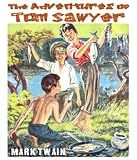 The Adventures of Tom Sawyer (Complete) with illustrations and a FREE audiobook