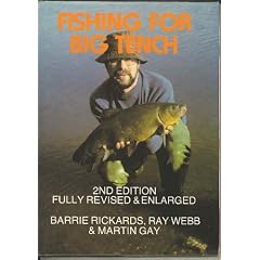 Fishing for Big Tench