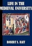 Life in the Medieval University
