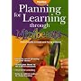 Planning for Learning Through Minibeasts