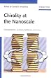 Chirality at the Nanoscale: Nanoparticles, Surfaces, Materials and more
