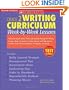 Week-By-Week Lessons: Standards-Based Lessons That Guide Students Through the Writing Process, Teach Conventions, Explore Genres, and Help Second ... and Essays (Grade 2 Writing Curriculum)