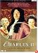 Charles II: The Power & the Passion [2003]