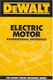 DEWALT  Electric Motor Professional Reference (Dewalt Trade Reference Series)