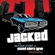 Jacked: The Outlaw Story of Grand Theft Auto