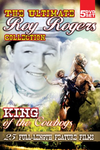 The Ultimate Roy Rogers Collection King of the Cowboys
