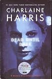 Dead Until Dark  (Sookie Stackhouse, Book 1)