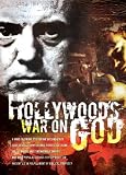 Hollywood`s War on God