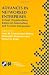 Advances in Networked Enterprises: Virtual Organis...