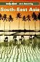 South East Asia on a Shoestring (Lonely Planet Shoestring Guide)