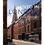 Lived in London: Blue Plaques and the Stories Behind Them