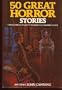50 Great Horror Stories