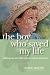 The Boy Who Saved My Life: Walking Into the Light with My Autistic Grandson