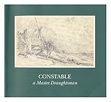 Constable, a master draughtsman
