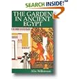The Garden in Ancient Egypt by Alix Wilkinson