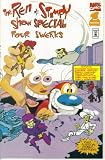 The Ren and Stimpy Show Special - Four Swerks #1 (Marvel Comics) The Ren and Stimpy Show Special - Four Swerks #1 (Marvel Comics)